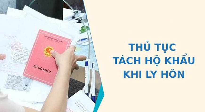 Thủ tục tách hộ khẩu khi ly hôn