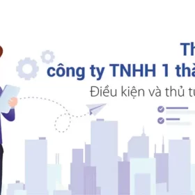 thu-tuc-thanh-lap-cong-ty-tnhh-1-thanh-vien
