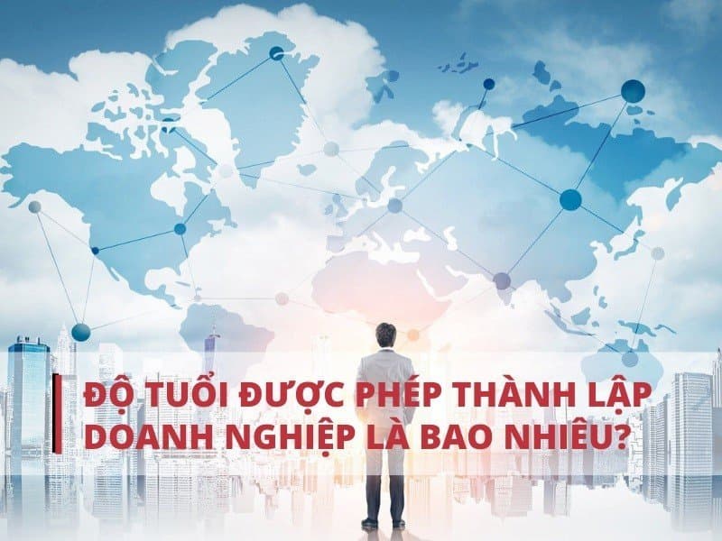 Minh họa cho câu hỏi độ tuổi được phép thành lập doanh nghiệp là bao nhiêu? do-tuoi-thanh-lap-doanh-nghiep