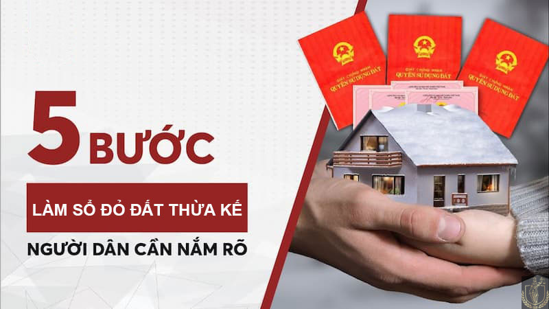 thu-tuc-lam-so-do-dat-thua-ke